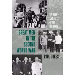 ISBN Great Men in the Second World War (The Rise and Fall of the Big Three), Anglais, Livre broché, 240 pages