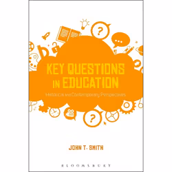 ISBN Key Questions in Education (Historical and Contemporary Perspectives), Anglais, Livre broché, 192 pages