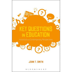 ISBN Key Questions in Education (Historical and Contemporary Perspectives)
