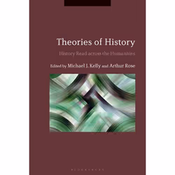 ISBN Theories of History (History Read across the Humanities), Anglais, Couverture rigide, 264 pages