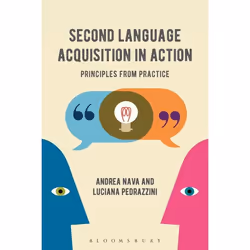 ISBN Second Language Acquisition in Action (Principles from Practice), Anglais, Livre broché, 240 pages