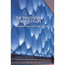 ISBN The Philosophy of Perception (Phenomenology and Image Theory), Anglais, Livre broché, 176 pages