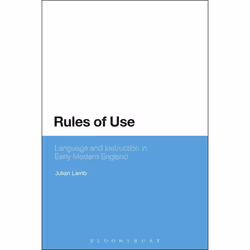 ISBN Rules of Use (Language and Instruction in Early Modern England), Anglais, Livre broché, 208 pages