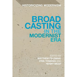 ISBN Broadcasting in the Modernist Era livre histoire Anglais Livre broché 296 pages