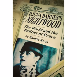 ISBN Djuna Barnes's Nightwood (The World and the Politics of Peace), Anglais, Livre broché, 240 pages