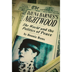 ISBN Djuna Barnes's Nightwood (The World and the Politics of Peace)