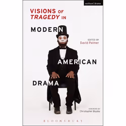 ISBN Visions of Tragedy in Modern American Drama, Anglais, Livre broché, 272 pages
