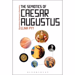 ISBN The Semiotics of Caesar Augustus, Anglais, Couverture rigide, 224 pages