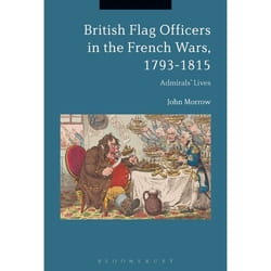 ISBN British Flag Officers in the French Wars, 1793-1815 (Admirals' Lives) Couverture rigide
