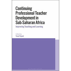 ISBN Continuing Professional Teacher Development in Sub-Saharan Africa (Improving Teaching and Learning) Couverture rigide