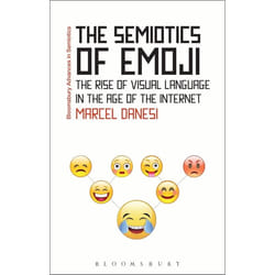 ISBN The Semiotics of Emoji (The Rise of Visual Language in the Age of the Internet) livre référence & langage Anglais