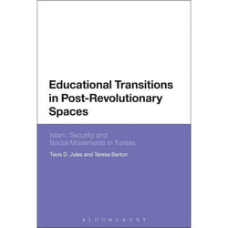 ISBN Educational Transitions in Post-Revolutionary Spaces (Islam, Security, and Social Movements in Tunisia) Couverture rigide