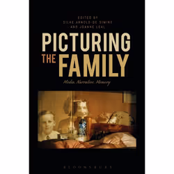 ISBN Picturing the Family (Media, Narrative, Memory), Anglais, Couverture rigide, 248 pages