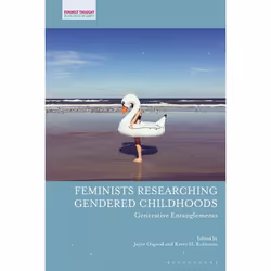 ISBN Feminists Researching Gendered Childhoods (Generative Entanglements), Education, Anglais, Couverture rigide, 208 pages