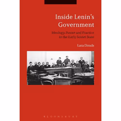 ISBN Inside Lenin's Government (Ideology, Power and Practice in the Early Soviet State), Anglais, Couverture rigide, 240 page ...