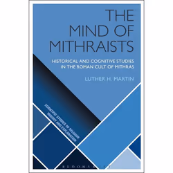 ISBN The Mind of Mithraists (Historical and Cognitive Studies in the Roman Cult of Mithras), Religion, Anglais, Livre broché, ...
