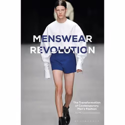 ISBN Menswear Revolution (The Transformation of Contemporary Men’s Fashion), Anglais, Couverture rigide, 224 pages