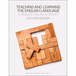 ISBN Teaching and Learning the English Language (A Problem-Solving Approach), Anglais, Livre broché, 304 pages