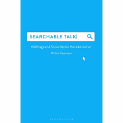 ISBN Searchable Talk (Hashtags and Social Media Metadiscourse), Anglais, Livre broché, 264 pages