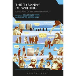 ISBN The Tyranny of Writing (Ideologies of the Written Word) livre référence & langage Anglais Couverture rigide