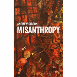ISBN Misanthropy (The Critique of Humanity), Anglais, Couverture rigide, 288 pages