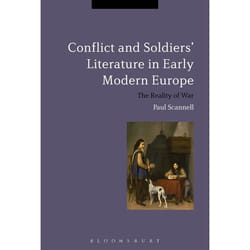 ISBN Conflict and Soldiers' Literature in Early Modern Europe (The Reality of War) livre histoire Anglais