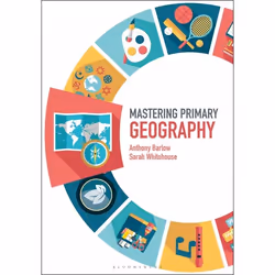 ISBN Mastering Primary Geography, Anglais, Livre broché, 248 pages