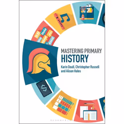 ISBN Mastering Primary History, Education, Anglais, Livre broché, 224 pages