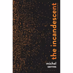 ISBN The Incandescent, Anglais, Couverture rigide, 248 pages