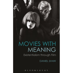 ISBN Movies with Meaning (Existentialism through Film)