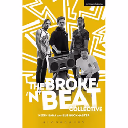 ISBN The Broke 'n' Beat Collective, Théatre, Anglais, Livre broché, 96 pages