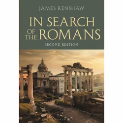 ISBN In Search of the Romans (Second Edition), Anglais, Livre broché, 456 pages