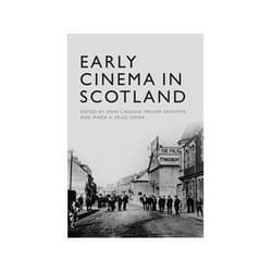 ISBN Early Cinema in Scotland livre TV & radio Anglais Couverture rigide