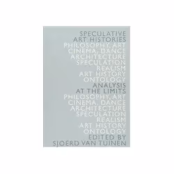 ISBN Speculative Art Histories: Analysis at the Limits, TV & radio, Anglais, Livre broché, 320 pages