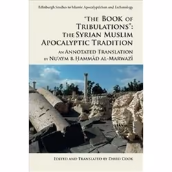ISBN Book of Tribulations : Syrian Muslim Apocalyptic Tradition : An Annotated Translation, histoire, Anglais, Couverture rig ...