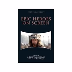 ISBN Epic Heroes on Screen, TV & radio, Anglais, Couverture rigide, 288 pages