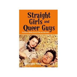 ISBN Straight Girls and Queer Guys: The Hetero Media Gaze in Film and Television livre TV & radio Anglais