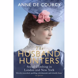 Hachette UK The Husband Hunters, Anglais, Livre broché, 320 pages