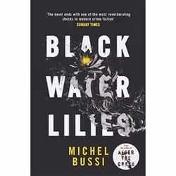 ISBN Black Water Lilies, Détective, Anglais, 368 pages