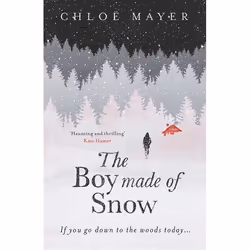 Hachette UK The Boy Made of Snow, Anglais, Couverture rigide, 336 pages