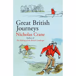 Hachette UK Great British Journeys, Anglais, Livre broché, 272 pages
