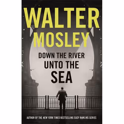 Hachette UK Down the River Unto the Sea, Anglais, Livre broché, 288 pages