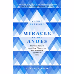 Hachette UK Miracle In The Andes, Anglais, Livre broché, 320 pages