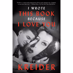 ISBN I Wrote This Book Because I Love You, Humoristique, Anglais, Livre broché, 224 pages