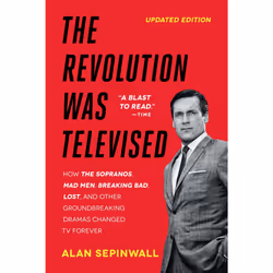 ISBN The Revolution Was Televised, Anglais, Livre de poche, 400 pages