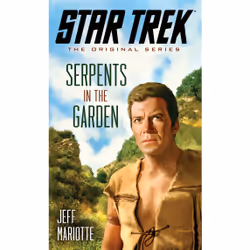ISBN Star Trek: The Original Series: Serpents in the Garden, Anglais, Édition de poche, 368 pages