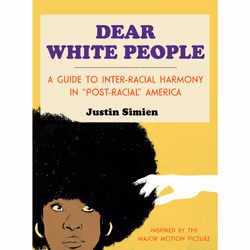 ISBN Dear White People, Anglais, Couverture rigide, 160 pages