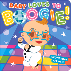ISBN Baby Loves to Boogie!, Anglais, Couverture rigide, 30 pages
