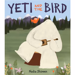 ISBN Yeti and the Bird, Anglais, Couverture rigide, 32 pages