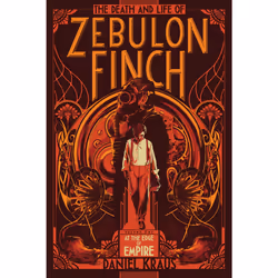 ISBN The Death and Life of Zebulon Finch, Volume One, Anglais, Livre de poche, 672 pages